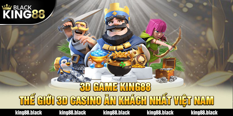 3d game king88