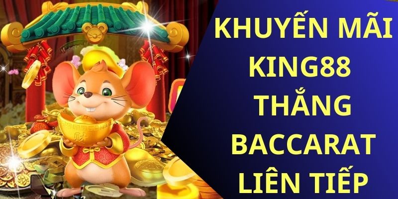 Khuyến mãi King88 hấp dẫn cho người chơi thắng liên tục