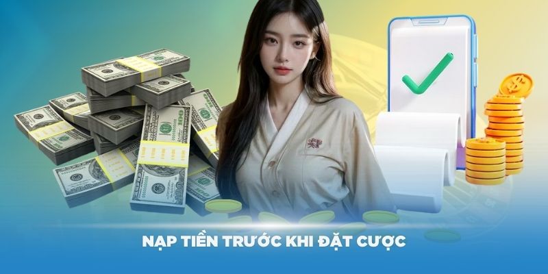 Cần nạp tiền trước khi đặt cược bóng đá Sapa King88